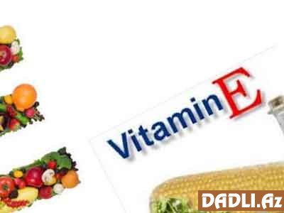 E vitamini hansı qidalarda daha çoxdur