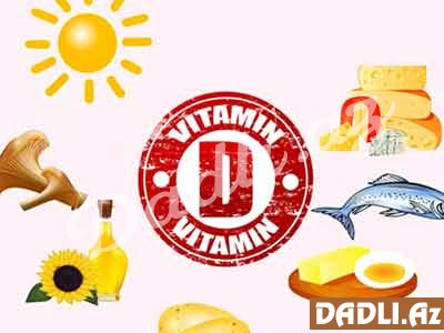 D vitamini – insan orqanizmi üçün ən mühüm vitaminlərdən biridir