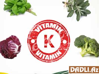 Vitamin K - digər vitaminlərlə müqayisədə adını çox eşitmədiyimiz
